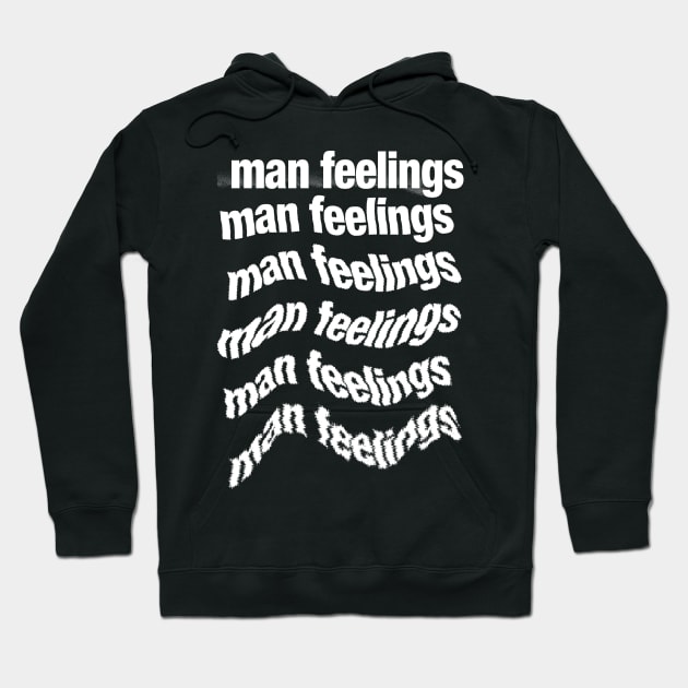 Man Feelings  //// Peep Show Fan Design Hoodie by DankFutura